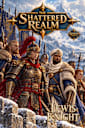 The Shattered Realm (Shadow Battles Saga Book 3)