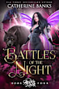 Battles of the Night (Artemis Lupine, #4)