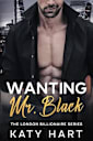 Wanting Mr Black (The London Billionaire Series Book 2)