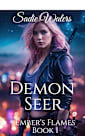 Demon Seer (Ember’s Flames Book 1)