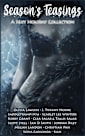 Season’s Teasings: A Sexy Holiday Collection (Erotic Celebration Collections)