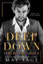 Deep Down the Rabbit Hole (Kings of the Tower, #2)