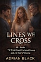 Lines We Cross