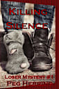 Killing Silence (The Loser Mysteries Book 1)