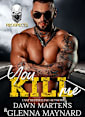 You Kill Me (The Prospect Series, #3)