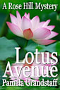 Lotus Avenue (Rose Hill Mystery Series Book 11)