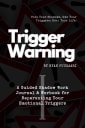 Trigger Warning
