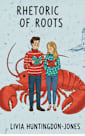Rhetoric of Roots (Bracken Cove Book 3)