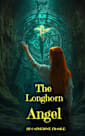 The Longhorn Angel 