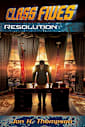 Class Fives: Resolution: Book 4
