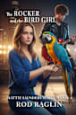 The Rocker and the Bird Girl (Mattie Saunders Series, #1