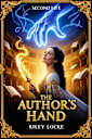 Second Life: The Author’s Hand