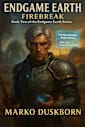 Endgame Earth: Firebreak