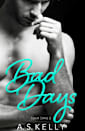 Bad Days