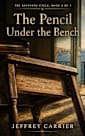 The Pencil Under the Bench (The Keystone Cycle, #4)