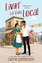 Livin’ La Vida Local