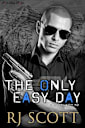The Only Easy Day