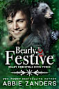Bearly Festive (Beary Christmas, #3)