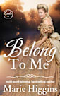 Belong to Me (Ladies in Waiting, #4)