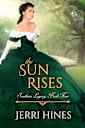 The Sun Rises (Southern Legacy Book 4)