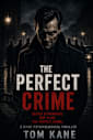 The Perfect Crime - 99¢