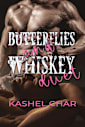 Butterflies and Whiskey Duet: New Beginnings M/M Sci-Fi Fantasy Universe 2.5 and 2.6