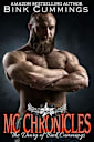 MC Chronicles: The Diary of Bink Cummings: Vol 2: (Motorcycle Club Romance Novel)