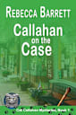 Callahan on the Case (Cat Callahan Mysteries Book 1)