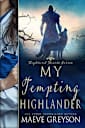My Tempting Highlander - A Scottish Historical Time Travel Romance (Highland Hearts - Book 3)