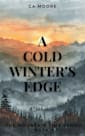 A Cold Winter’s Edge