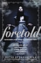 Foretold