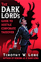 The Dark Lord’s Guide to Hostile Corporate Takeover