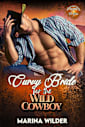 Curvy Bride for the Wild Cowboy: An Age-Gap, Single Dad, Instalove Romance, HEA Story (Blissmont County: Curvy Mail Order Brides Book 3)