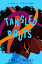 Tangled Roots