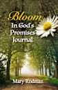 Bloom in God's Promises Journal