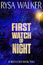 First Watch of Night (The Icarus Code: A Sci-Fi Thriller Book 2)