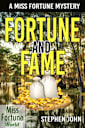 Fortune and Fame (Miss Fortune World, #1)