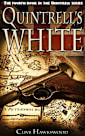 Quintrell’s White (Quintrell series Book 4)
