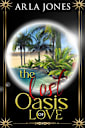 The Lost Oasis of Love (Lost Tomb series, #3)