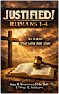 Justified! Romans 1-4: An 8-Week Small Group Bible Study (Conversational Small Group Bible Studies)