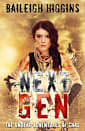 Next Gen: The Undead Adventures of Chas (A Young Adult Zombie Apocalypse Thriller Book 4)