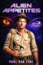 Alien Appetites