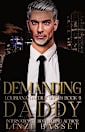 Demanding Daddy: A later-in-life, billionaire, suspense romance (Club Rogue: Louisiana Daddies Series Book 3)