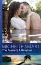 The Russian’s Ultimatum