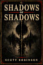 Shadows of Shadows