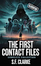 The First Contact Files: Complete Collection