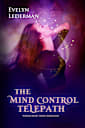 The Mind Control Telepath (The Worlds Apart)