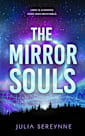 The Mirror Souls