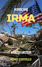 IRMA: Hurricane Irma (Frankie Armstrong Book 3)