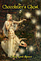 The Chocolatier’s Ghost